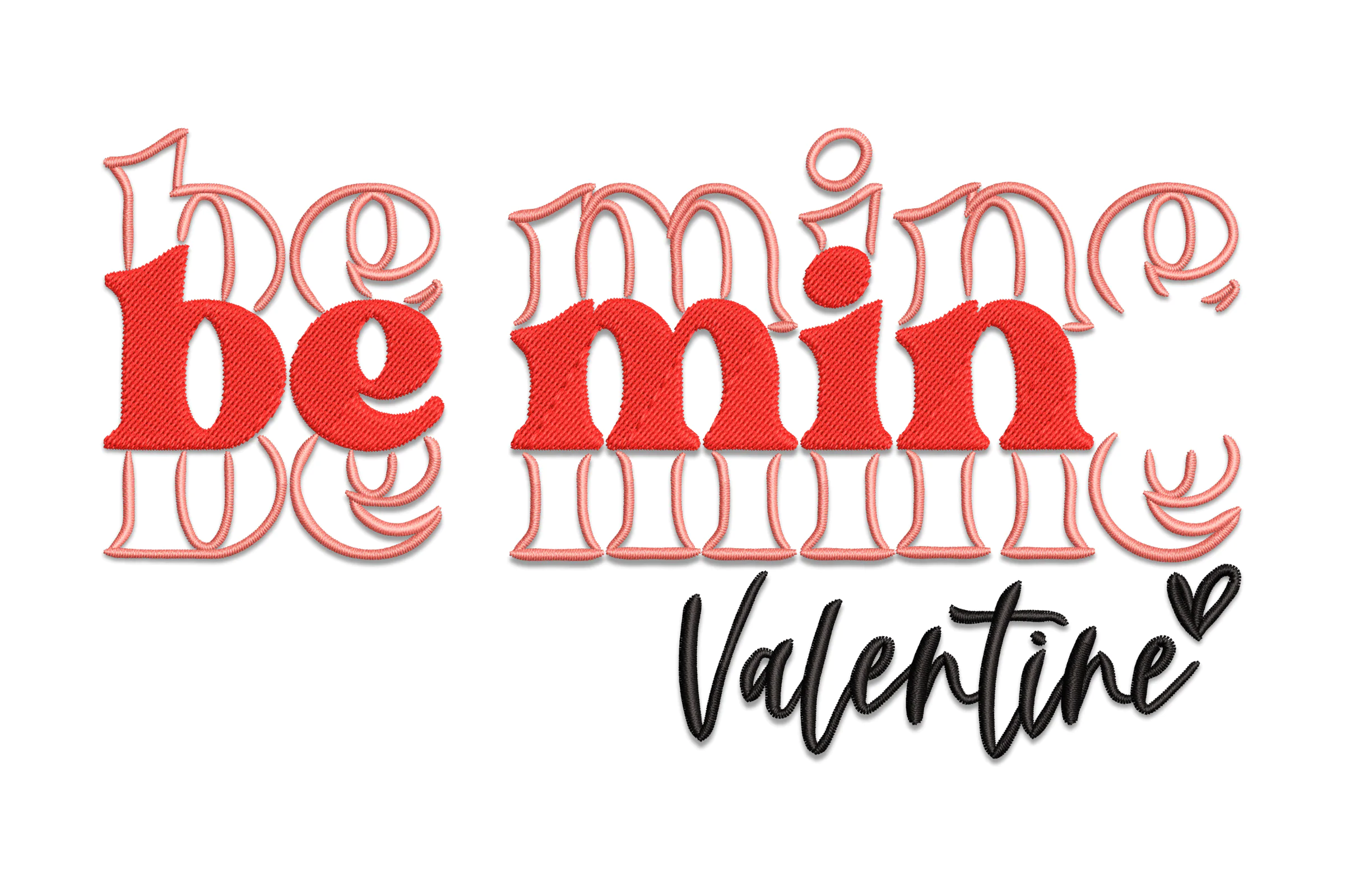 Valentine’s Day Be Mine Embroidery Design