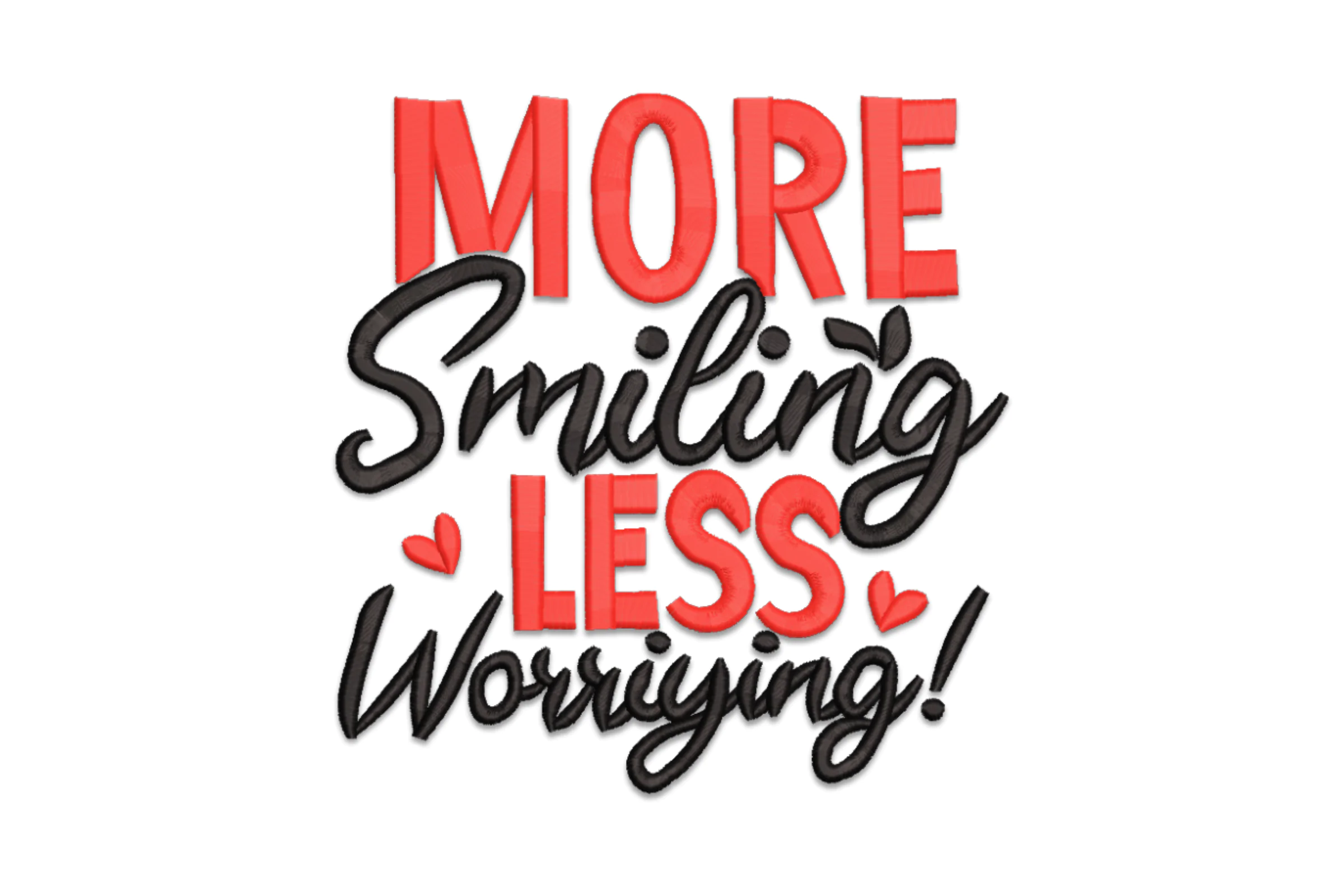 Positive Thinking Quotes Embroidery Design