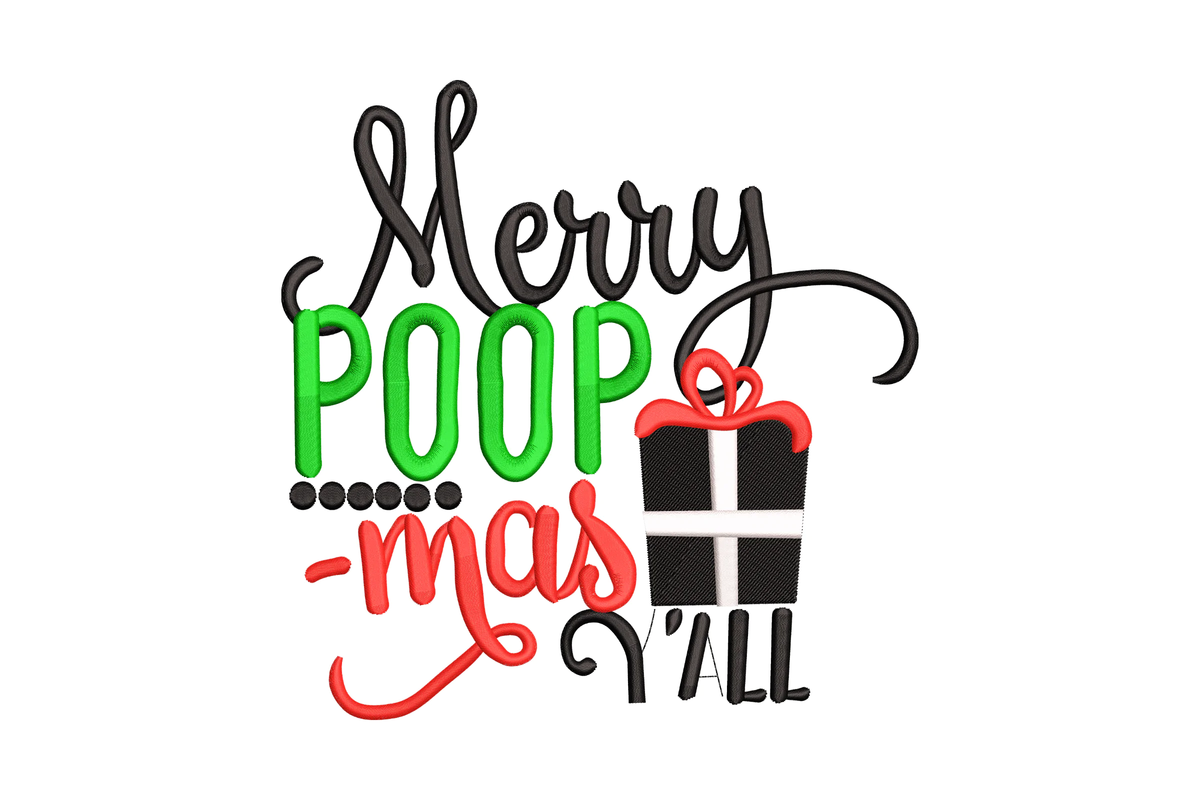 Merry Poopmas Y'all Christmas Embroidery Design