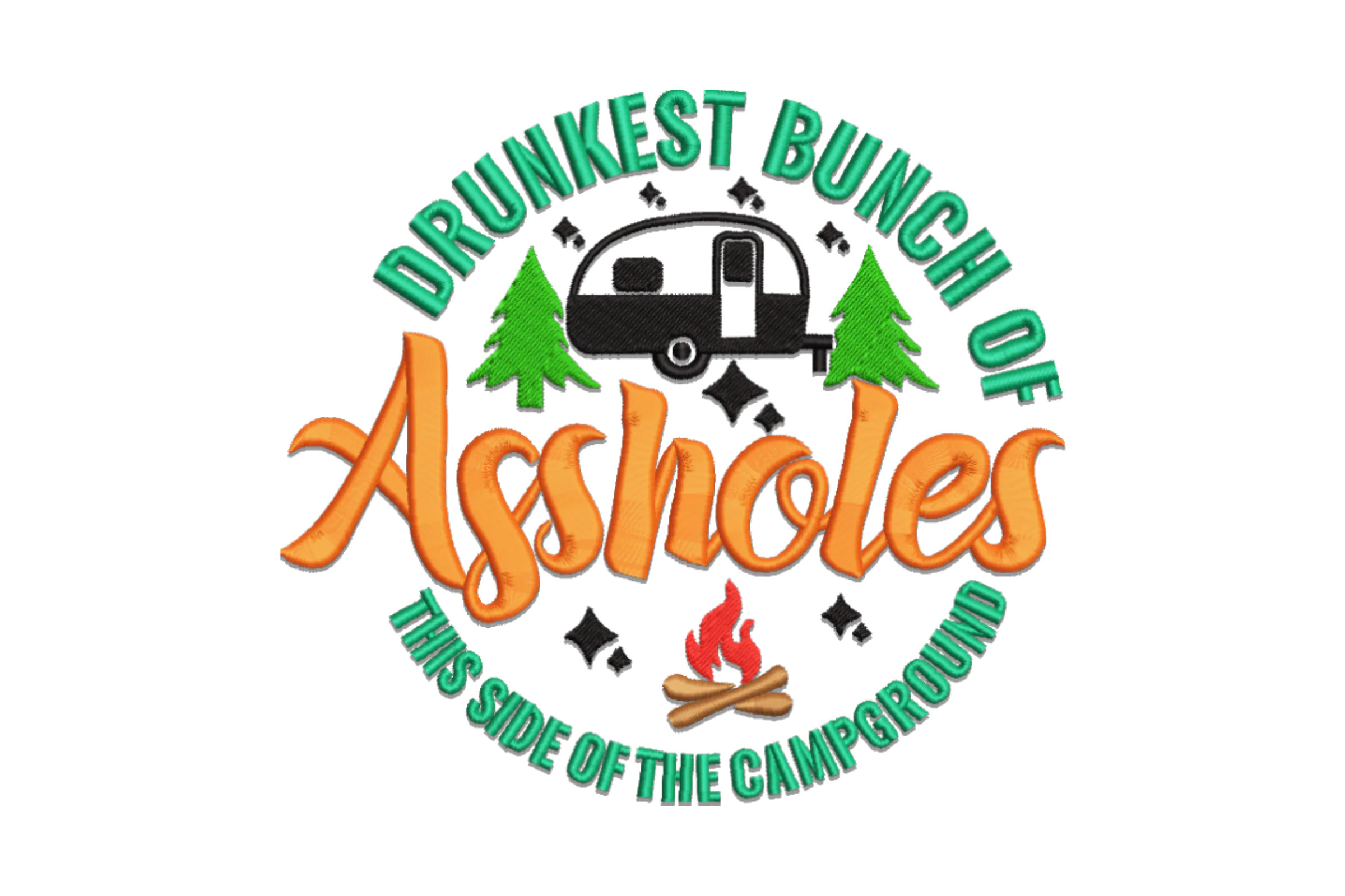 Funny Camping Quotes Embroidery Design  File