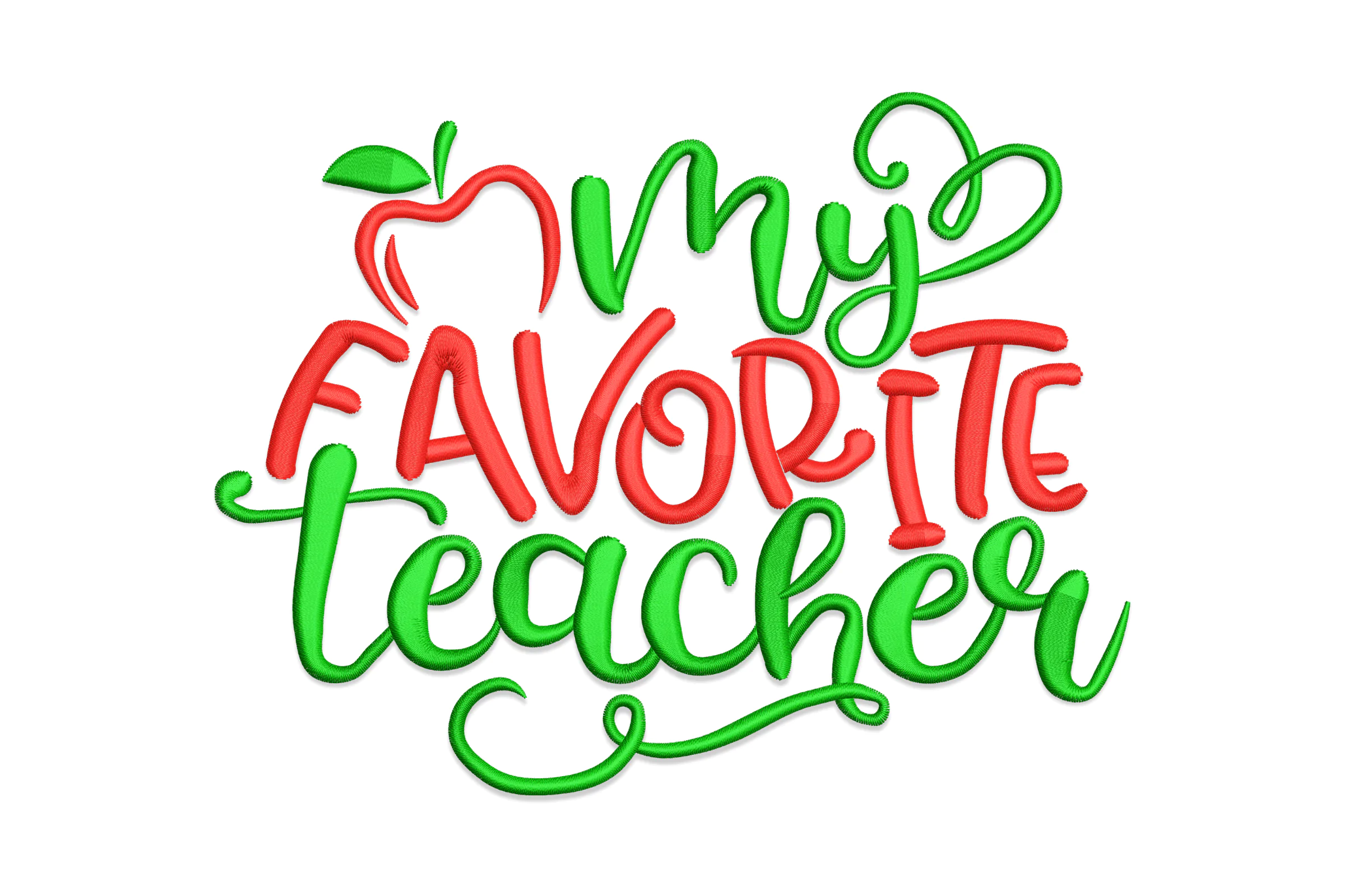 My Favorite Teacher Embroidery Design