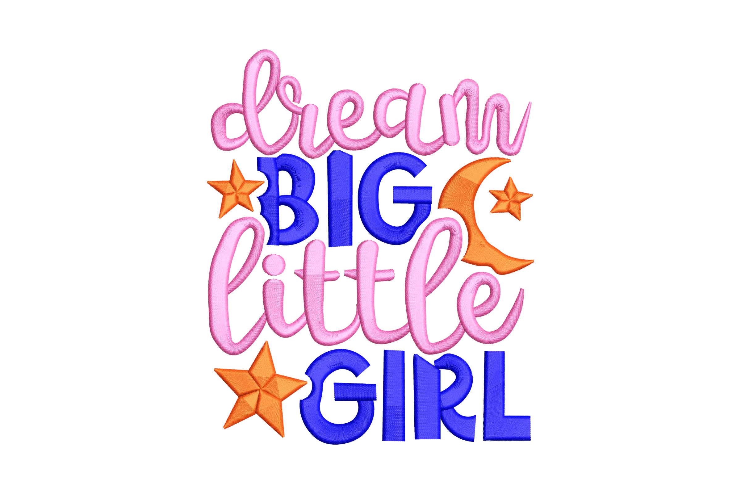 Dream Big Little Man Embroidery Design File