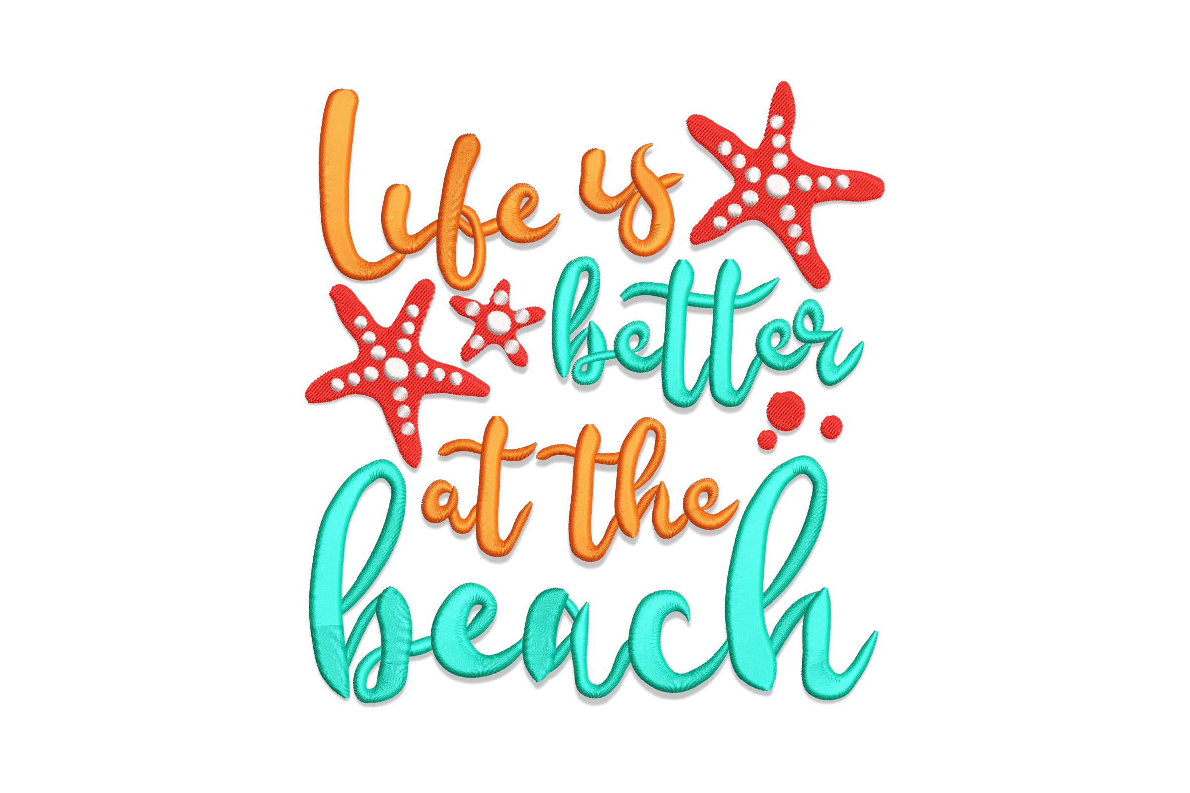 Life is Better at the Beach Embroidery File
