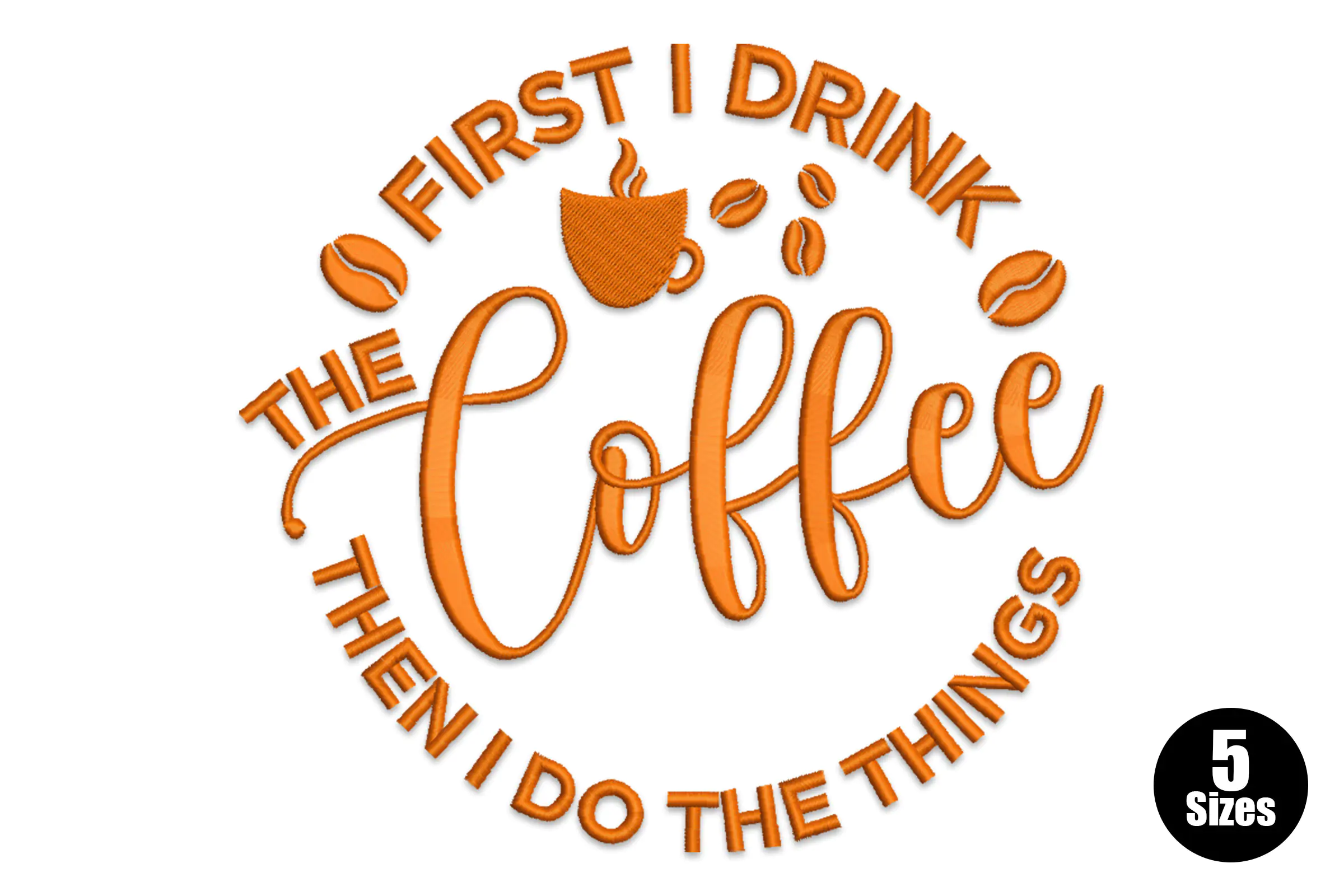 Coffee Quote Embroidery Design