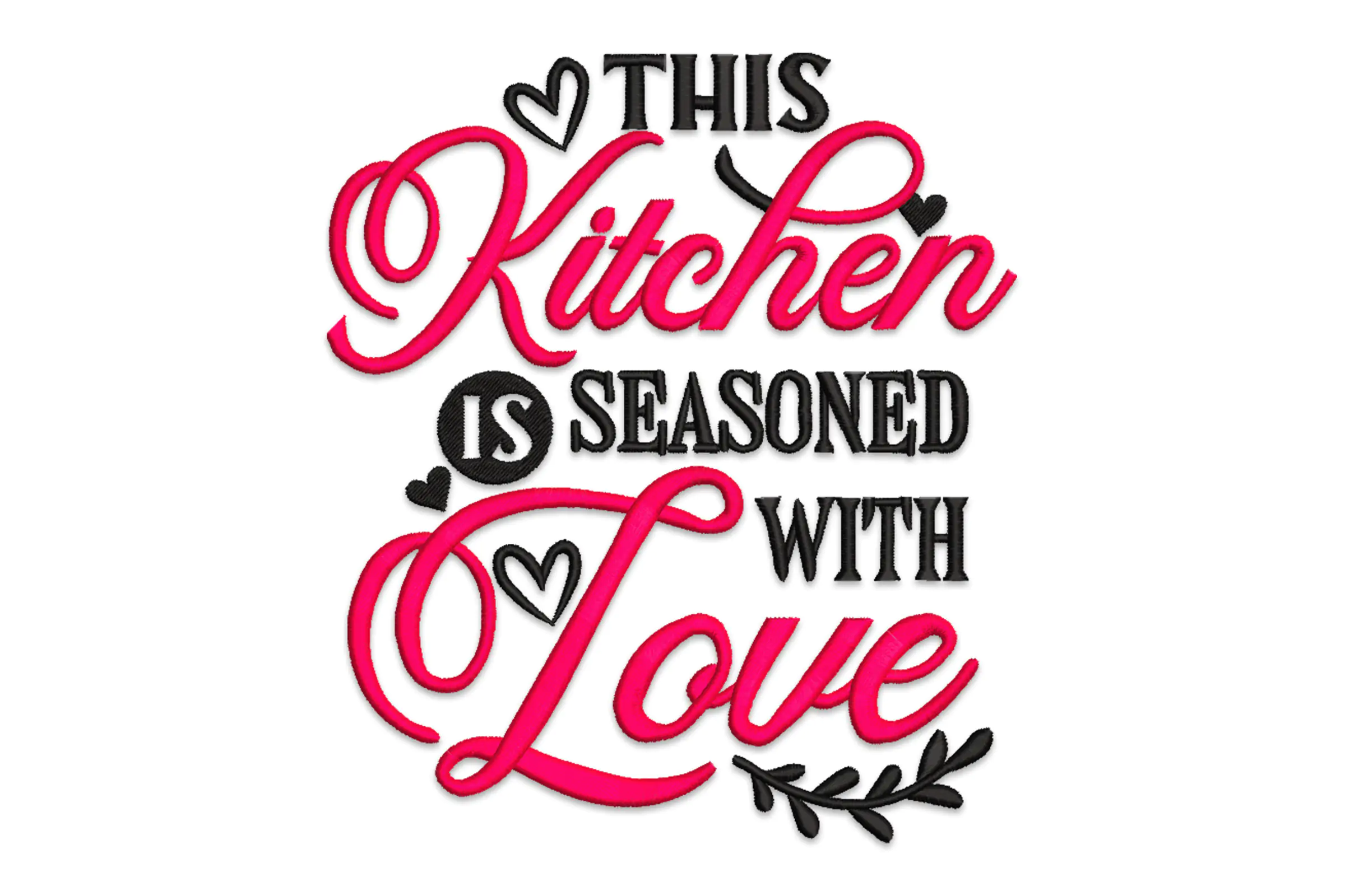 Kitchen Towel Quote Embroidery Design File