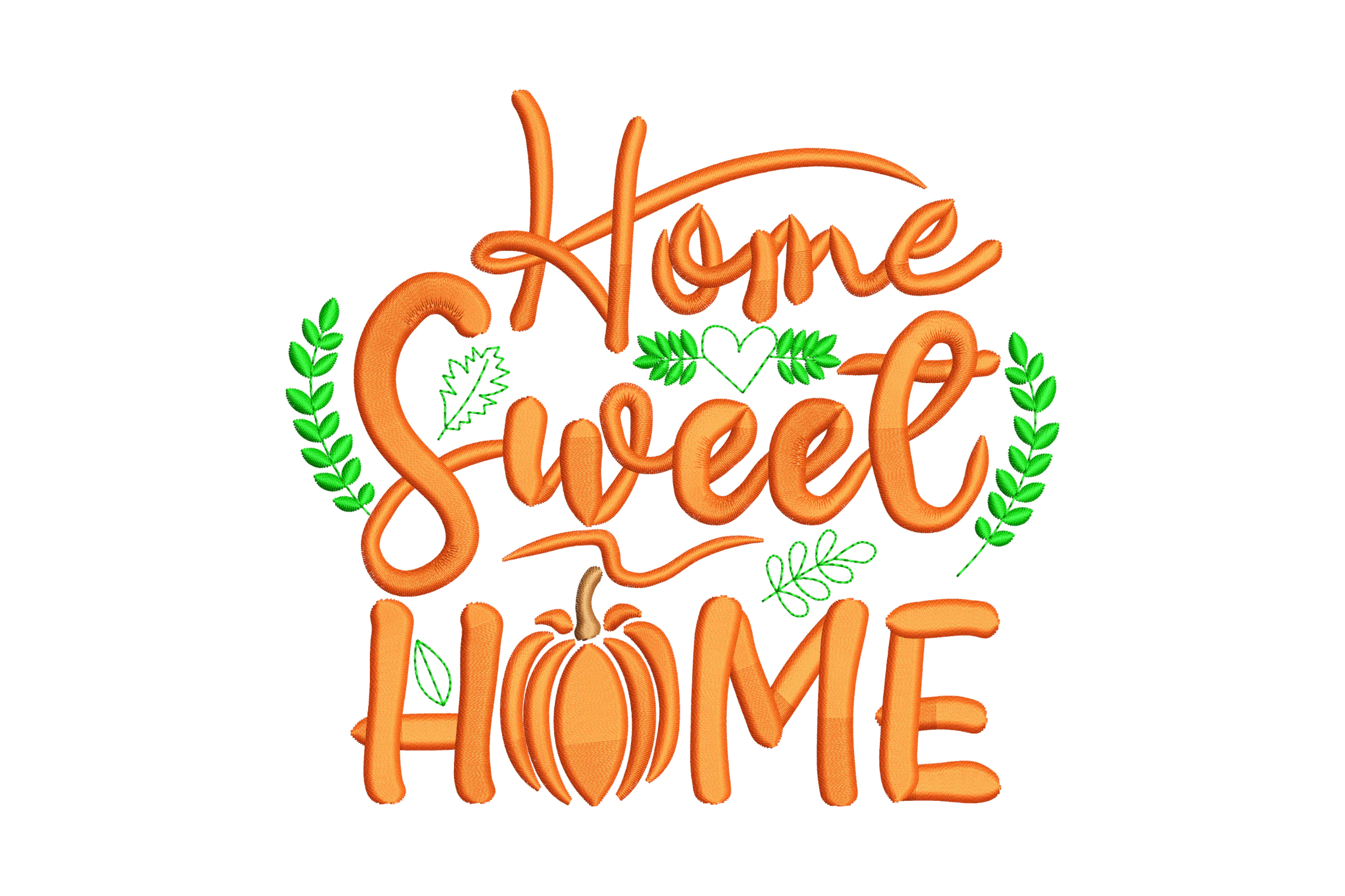 Home Sweet Home Embroidery Design File