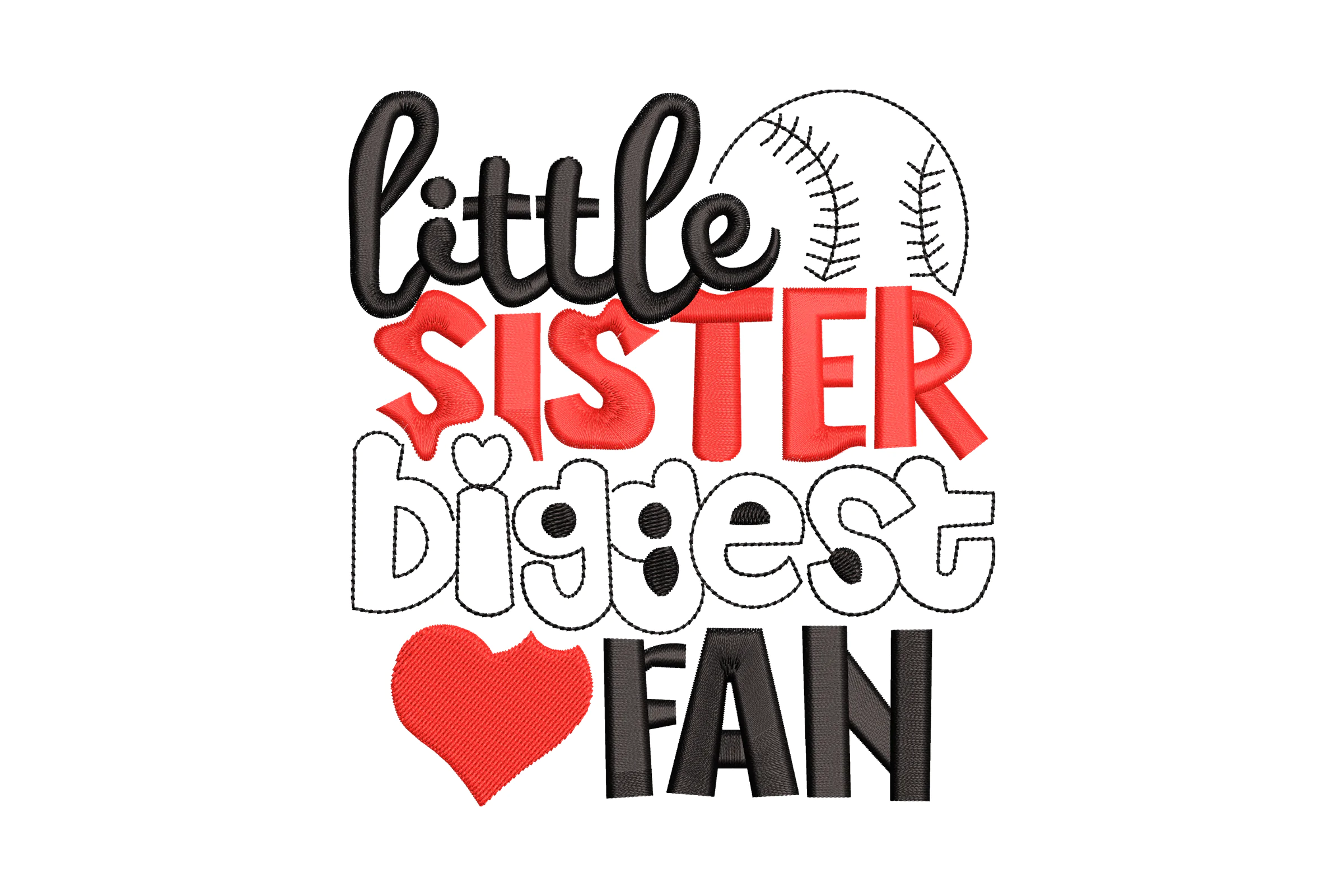 Little Sister Biggest Fan Baseball Embroidery Design File