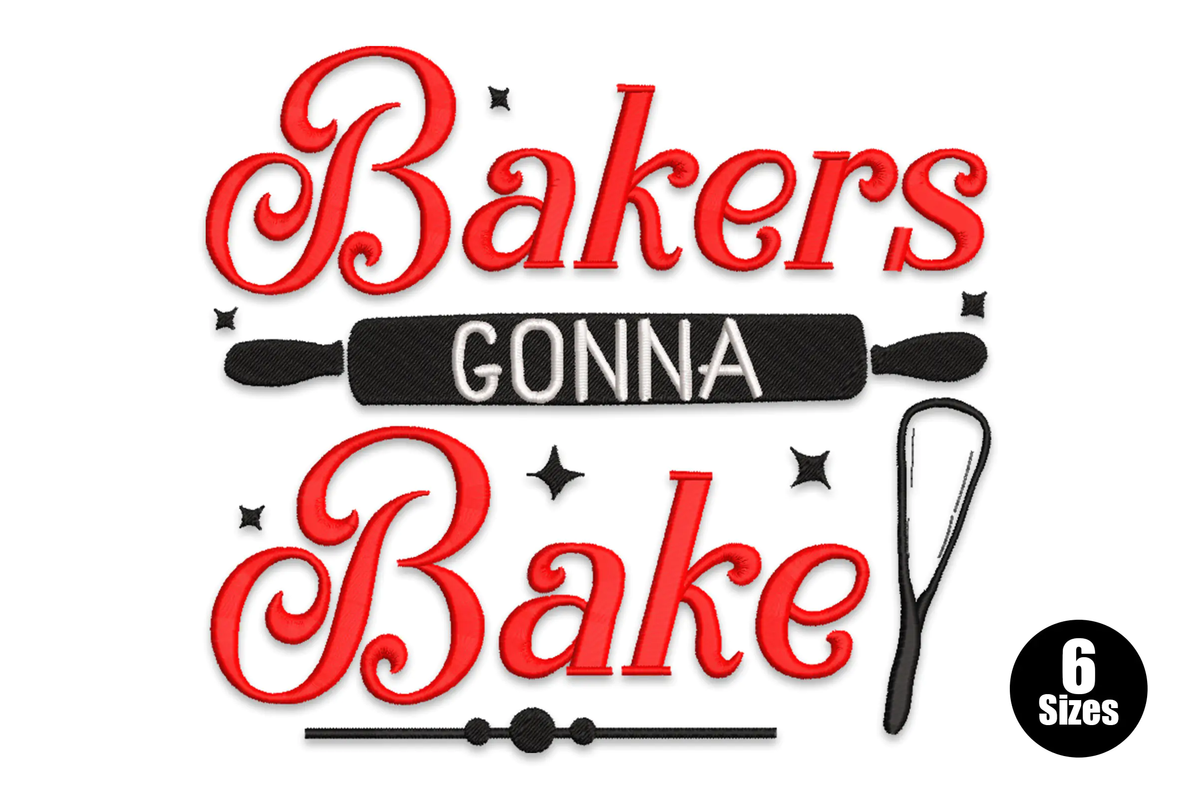 Bakers Gonna Bake - Machine Embroidery Design
