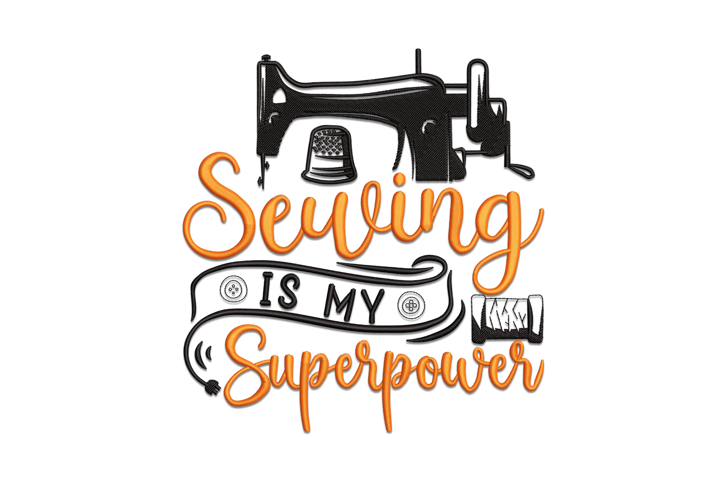 Sewing is My Superpower  Embroidery Design