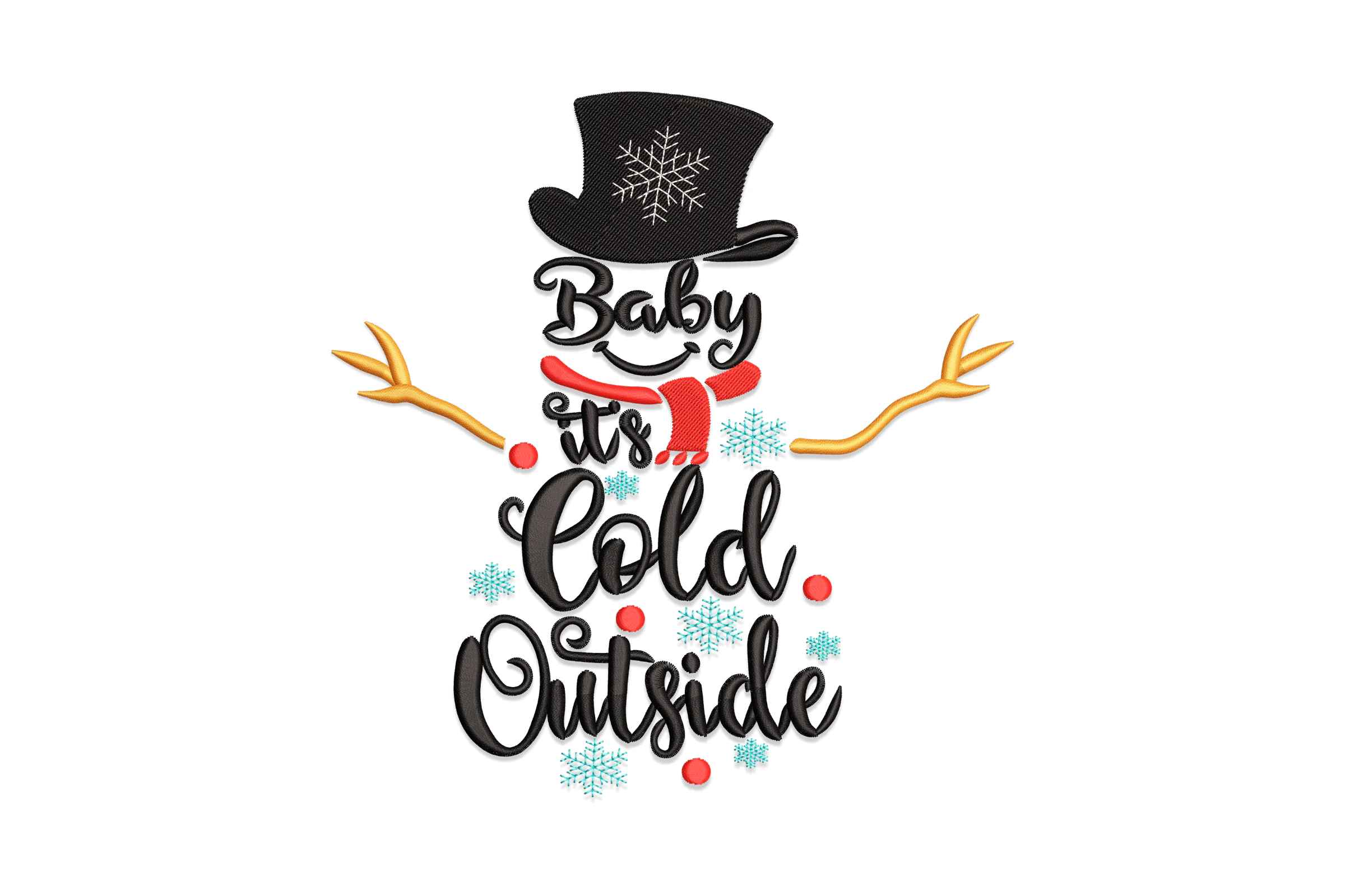 Baby It's Cold Outside Embroidery Design