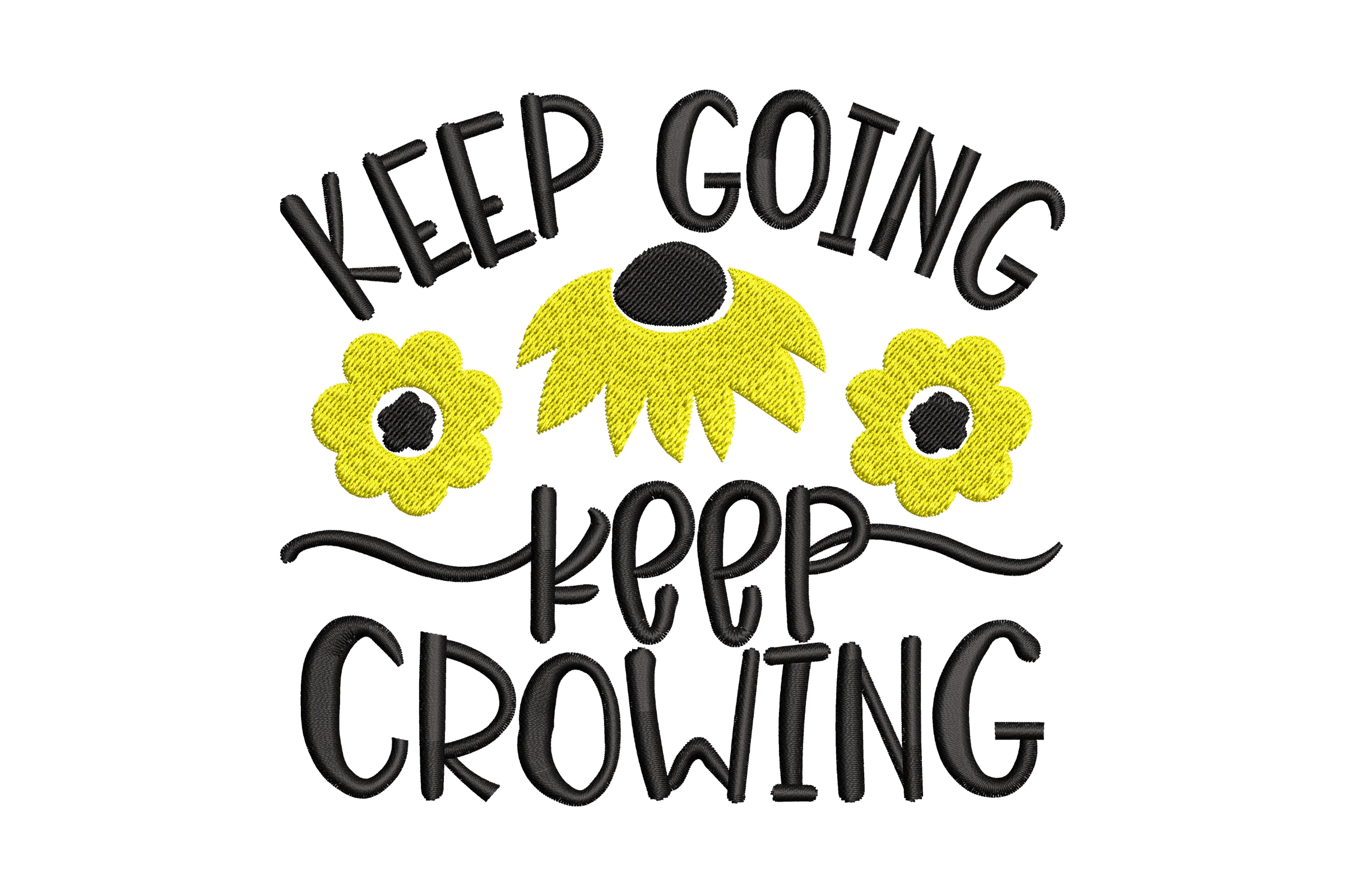 Keep Going Keep Growing Embroidery Design