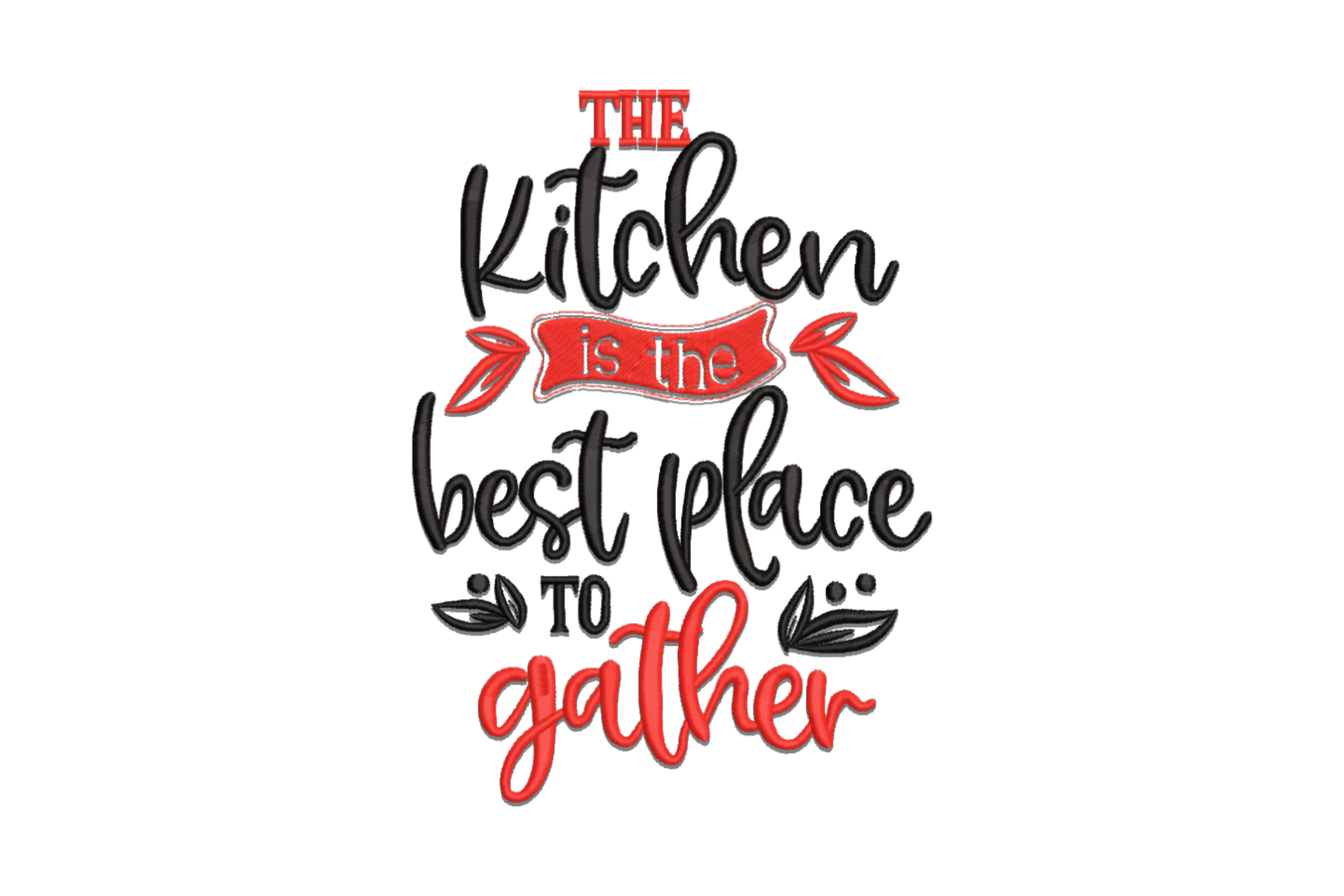 Kitchen Quote Embroidery Design File