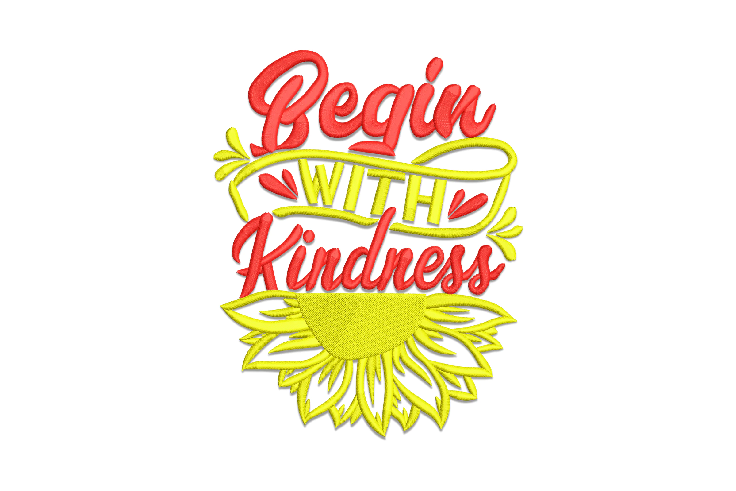Sunflower Begin With Kindness Machine Embroidery Design