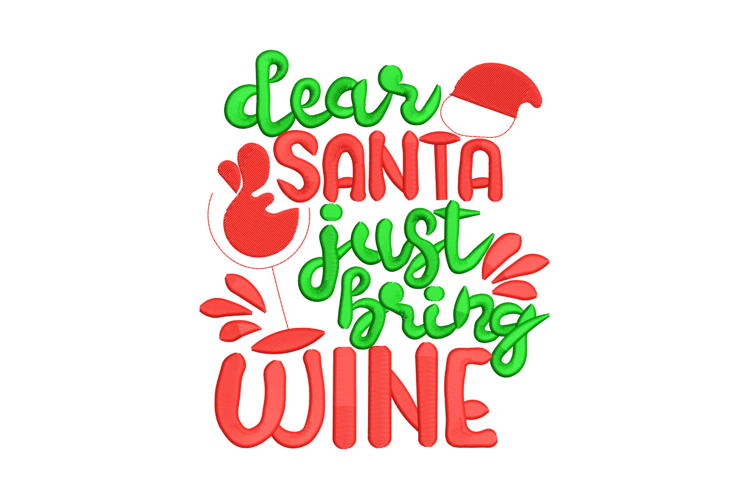 Dear Santa Just Bring Wine Christmas