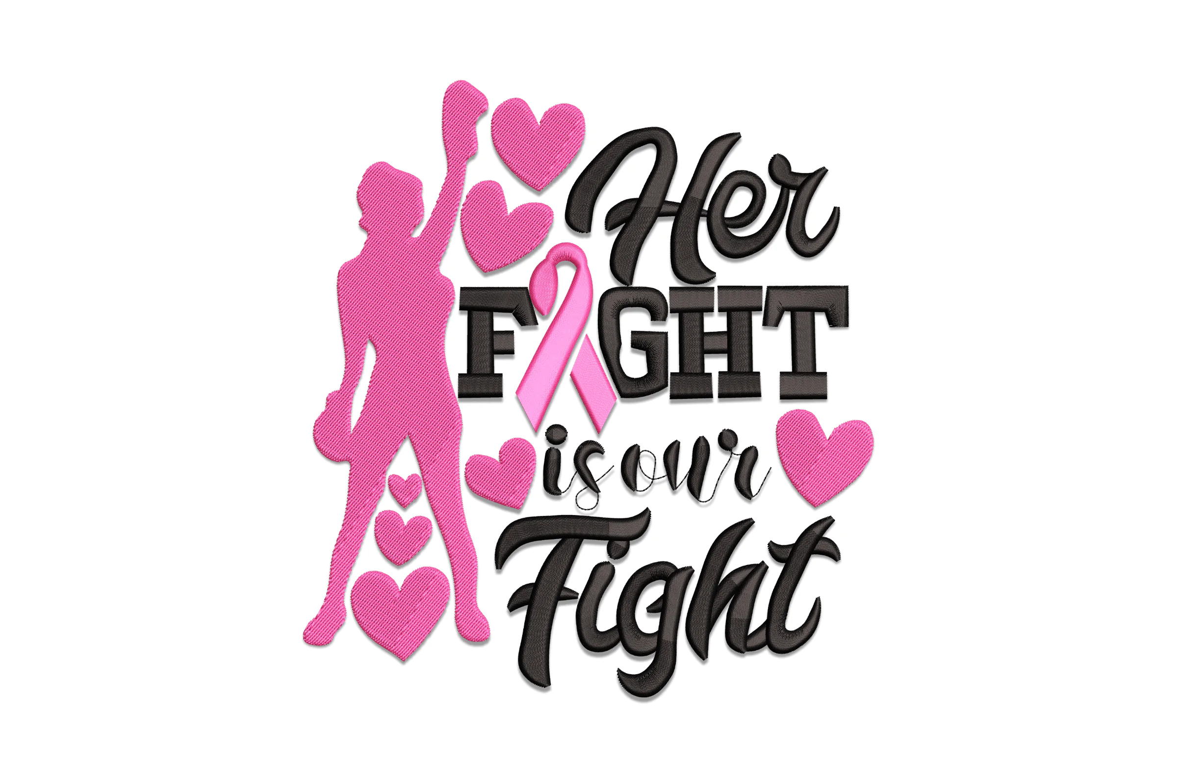 Her Fight Is Our Fight Embroidery Design