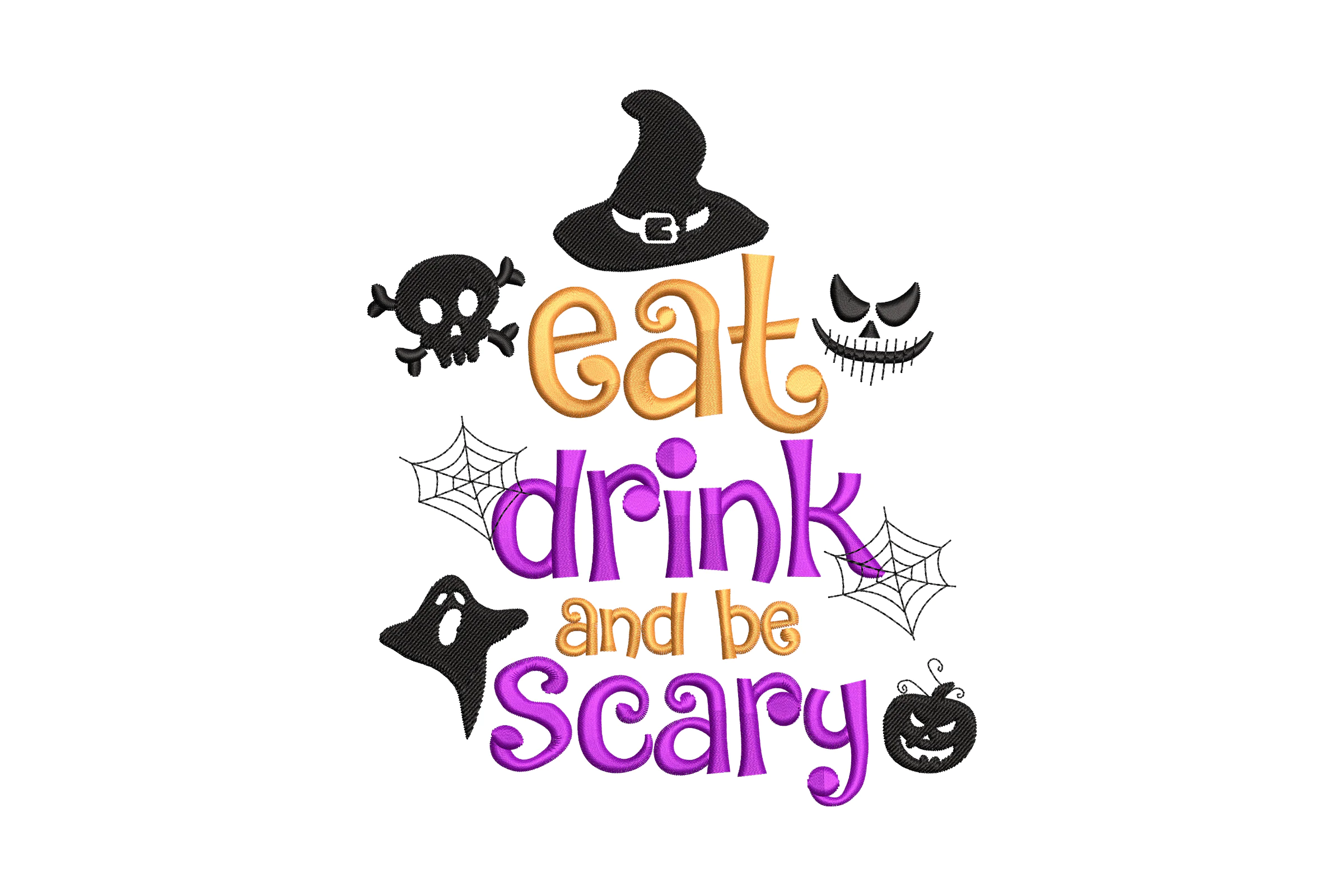 Eat Drink And Be Scary - Machine Embroidery Design