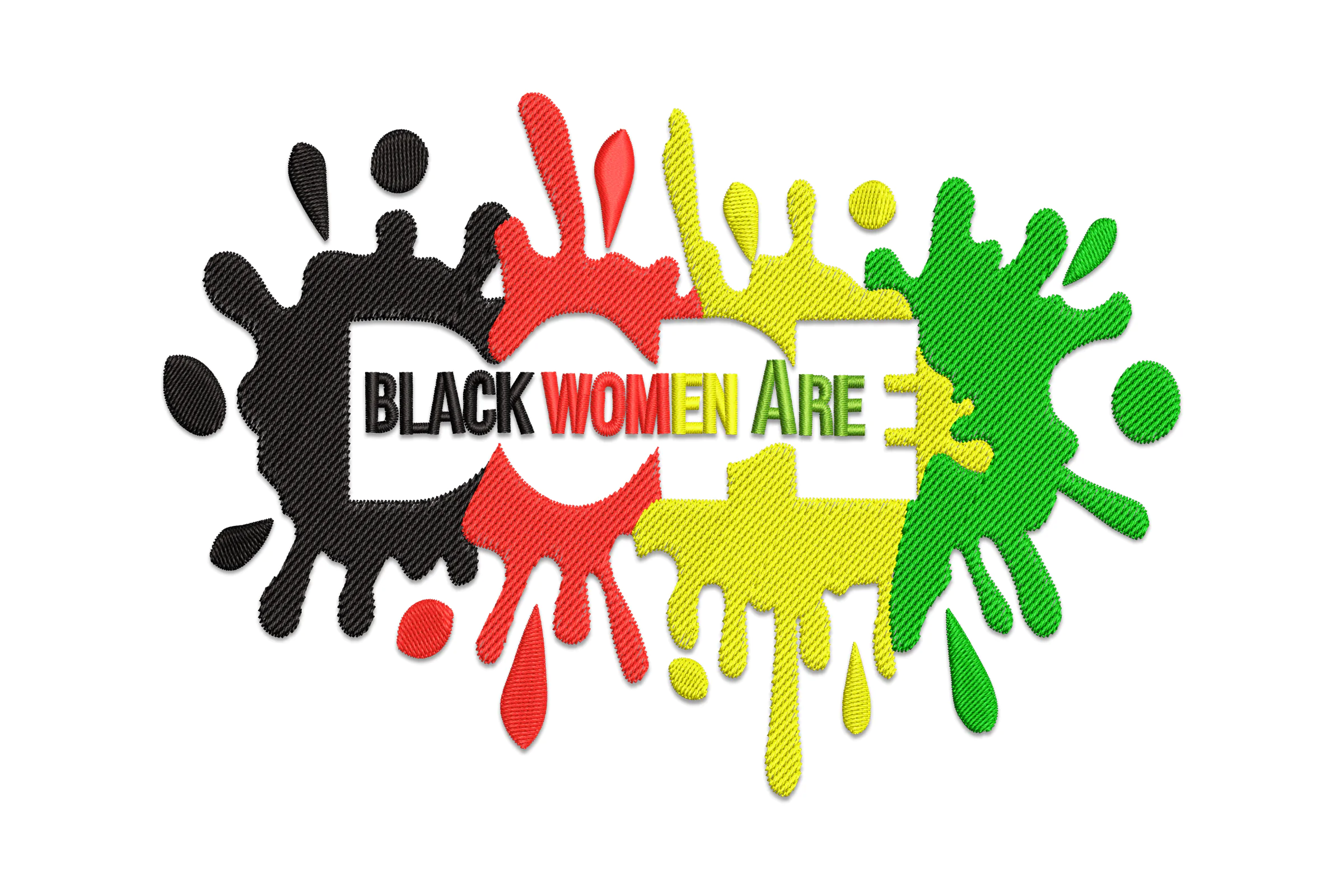 Black Women Are Dope Embroidery Design