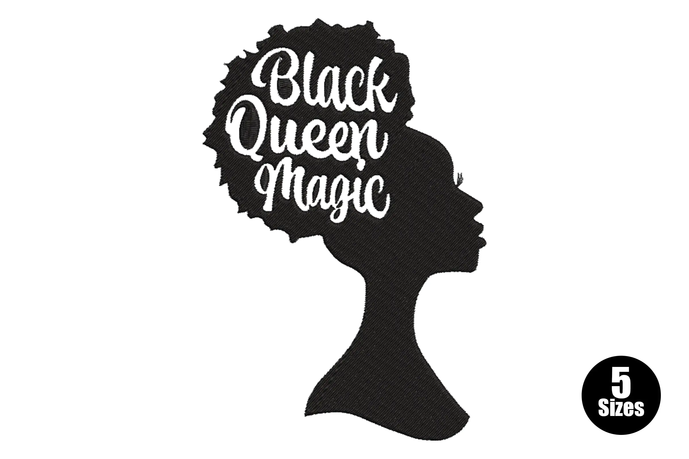 Black Girl Magic Embroidery Design