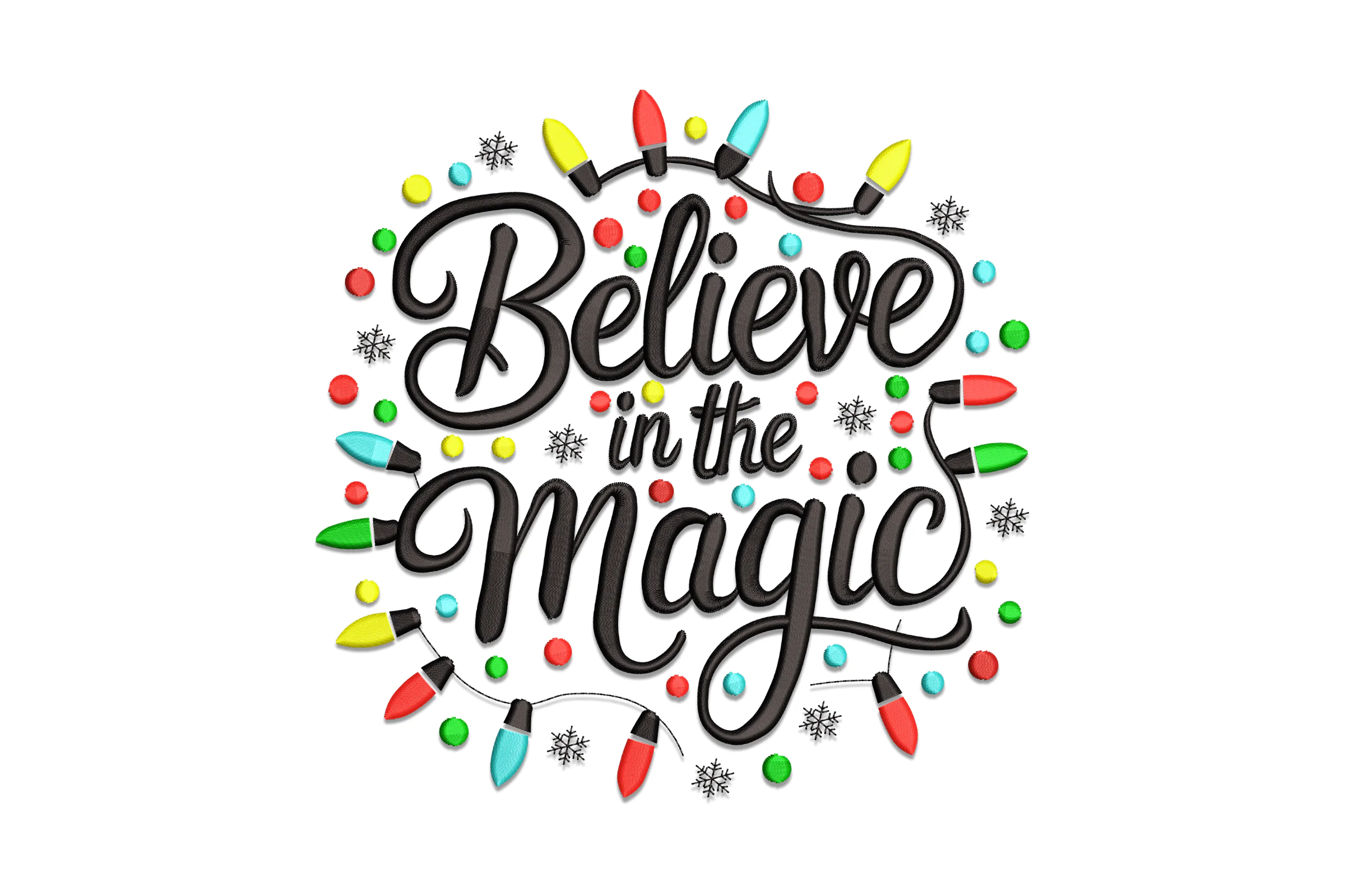 Believe in the Magic Embroidery Design